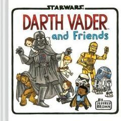 Darth Vader and Friends 9781452138107 Jeffrey Brown, Boeken, Taal | Engels, Gelezen, Verzenden
