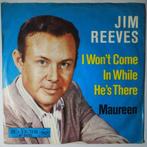 Jim Reeves - I wont come in while hes there - Single, Cd's en Dvd's, Vinyl Singles, Pop, Gebruikt, 7 inch, Single