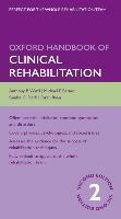 Oxford Handbook Of Clinical Rehabilitation 9780199550524, Zo goed als nieuw, Verzenden