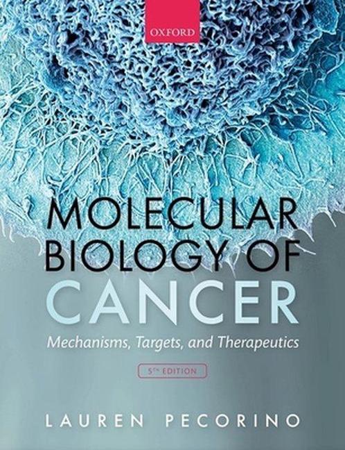 Molecular Biology of Cancer 9780198833024 Lauren Pecorino, Boeken, Taal | Engels, Gelezen, Verzenden