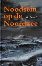 Noodsein op de Noordzee 9789026609459 K. Norel, Verzenden, Gelezen, K. Norel