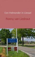 9789402160703 Een Helmonder in Liessel Ronny van Lieshout, Verzenden, Nieuw, Ronny van Lieshout