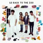 cd - Go Back To The Zoo - Zoo, Cd's en Dvd's, Verzenden, Zo goed als nieuw