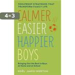 Calmer, Easier, Happier Boys 9781444753455 Noel Janis-Norton, Verzenden, Gelezen, Noel Janis-Norton