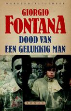 Dood van een gelukkig man 9789028426375 Giorgio Fontana, Verzenden, Zo goed als nieuw, Giorgio Fontana