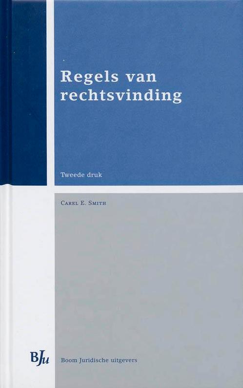 Regels van rechtsvinding 9789054549413 C.E. Smith, Boeken, Wetenschap, Gelezen, Verzenden