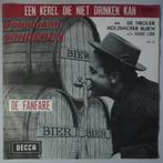 Bobbejaan Schoepen - Een kerel die niet drinken kan - Single, Cd's en Dvd's, Vinyl Singles, Verzenden, Nieuw in verpakking