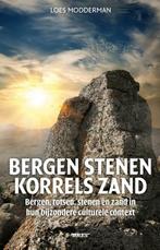 Bergen stenen, korrels zand / BRES 9789491172861, Boeken, Verzenden, Gelezen, Loes Modderman