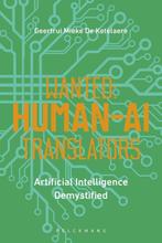 9789464013269 Wanted: Human-AI Translators | Tweedehands, Verzenden, Zo goed als nieuw, Geertrui Mieke de Ketelaere