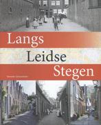 Langs Leidse Stegen 9789077842867 Tanneke Schoonheim, Boeken, Geschiedenis | Stad en Regio, Gelezen, Tanneke Schoonheim, Verzenden