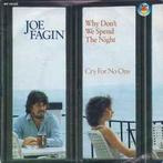 vinyl single 7 inch - Joe Fagin - Why Dont We Spend The..., Verzenden, Zo goed als nieuw