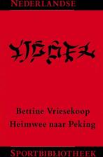 Heimwee naar Peking / Nederlandse sportbibliotheek / 9, Boeken, Verzenden, Gelezen, Bettine Vriesekoop