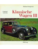 KLASSISCHE WAGEN III: ENGLAND, AMERIKA, Nieuw, Author