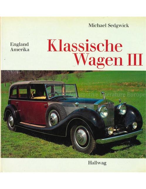 KLASSISCHE WAGEN III: ENGLAND, AMERIKA, Boeken, Auto's | Boeken