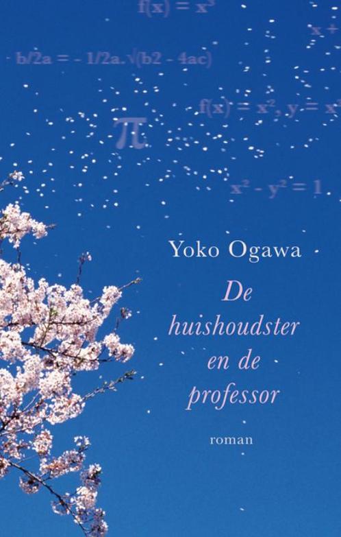 De huishoudster en de professor 9789049500610 Yoko Ogawa, Boeken, Romans, Zo goed als nieuw, Verzenden