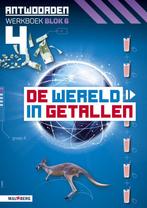 De wereld in Getallen versie 5 Antwoorden blok 6 groep 4, Boeken, Verzenden, Nieuw