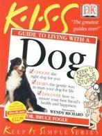 Keep it simple series: Guide to living with a dog by Bruce, Boeken, Gelezen, Bruce Fogle, Verzenden