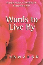 Words to Live by - Eknath Easwaran - 9781586380168 - Paperba, Boeken, Verzenden, Nieuw