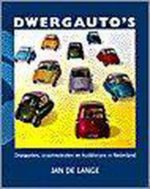 Dwergautos - J. de Lange 9789028826199 J. de Lange, Boeken, Hobby en Vrije tijd, Gelezen, Verzenden