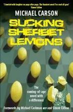 Sucking sherbet lemons by Michael Carson (Paperback), Verzenden, Gelezen, Michael Carson