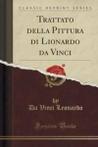 Trattato Della Pittura Di Lionardo Da Vinci (Classic