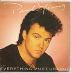 vinyl single 7 inch - Paul Young - Everything Must Change, Zo goed als nieuw, Verzenden