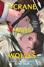 A Crane Among Wolves 9781035420872 June Hur, Verzenden, Zo goed als nieuw, June Hur