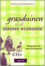 Grasduinen in de nieuwe economie / GSEV-reeks / 47, Verzenden, Gelezen