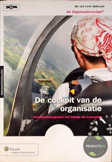 De cockpit van de organisatie | 9789013064209, Boeken, Studieboeken en Cursussen, Verzenden