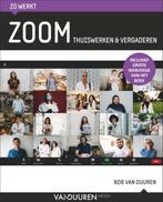 Zo werkt Zoom 9789463562072 Bob van Duuren, Verzenden, Zo goed als nieuw, Bob van Duuren