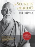 9781635618075 Secrets of Aikido John Stevens, Boeken, Verzenden, Nieuw, John Stevens