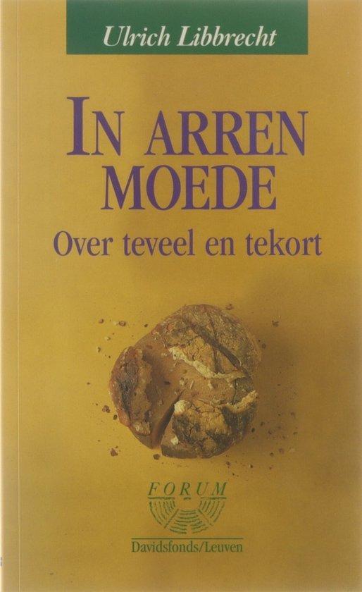 In arren moede 9789061529408 U. Libbrecht, Boeken, Politiek en Maatschappij, Zo goed als nieuw, Verzenden