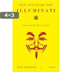 Van Anunnaki tot Illuminati 9789463387224 Jaap Rameijer, Boeken, Verzenden, Zo goed als nieuw, Jaap Rameijer