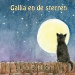 Gallia en de sterren 9789463453158 Julia E. Nilam, Verzenden, Zo goed als nieuw, Julia E. Nilam