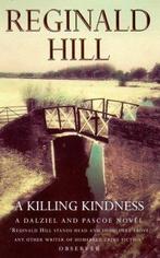 a killing kindness • 9780586072516 Reginald Hill, Gelezen, Reginald Hill, Verzenden