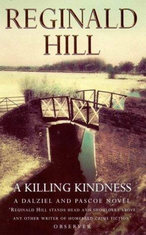 a killing kindness • 9780586072516 Reginald Hill, Boeken, Overige Boeken, Gelezen, Verzenden