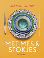 Met mes &amp; stokjes - Mascha Lammes - 9789400407473, Boeken, Kookboeken, Nieuw, Mascha Lammes, Ophalen of Verzenden, Overige gebieden