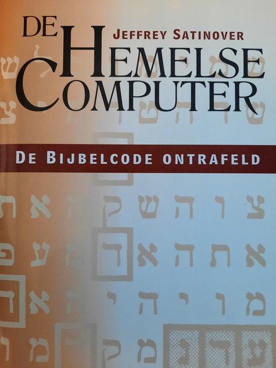 De hemelse computer - Jeffrey Satinover - 9789060109571 - Pa, Boeken, Godsdienst en Theologie, Verzenden