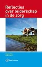 Reflecties over leiderschap in de zorg 9789035233461, Boeken, Verzenden, Zo goed als nieuw, Pim Verra