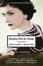 Sleeping with the Enemy: Coco Chanels Secret War. Vaughan, Hal Vaughan, Zo goed als nieuw, Verzenden
