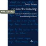 Het woord te vondeling 9789068018325 A. Reitsma, Verzenden, Gelezen, A. Reitsma