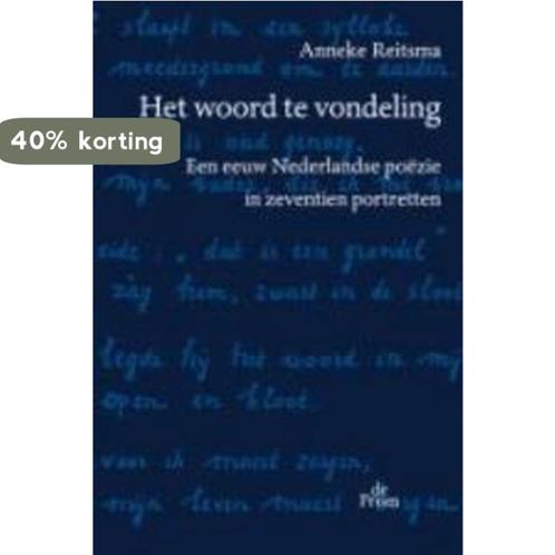 Het woord te vondeling 9789068018325 A. Reitsma, Boeken, Literatuur, Gelezen, Verzenden