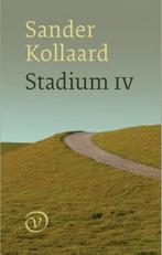 Stadium IV 9789028223158 Sander Kollaard, Sander Kollaard, Sander Kollaard, Gelezen, Verzenden