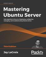 9781800564640 Mastering Ubuntu Server Jay Lacroix, Boeken, Verzenden, Nieuw, Jay Lacroix