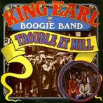 LP gebruikt - King Earl Boogie Band - Trouble At Mill, Verzenden, Zo goed als nieuw