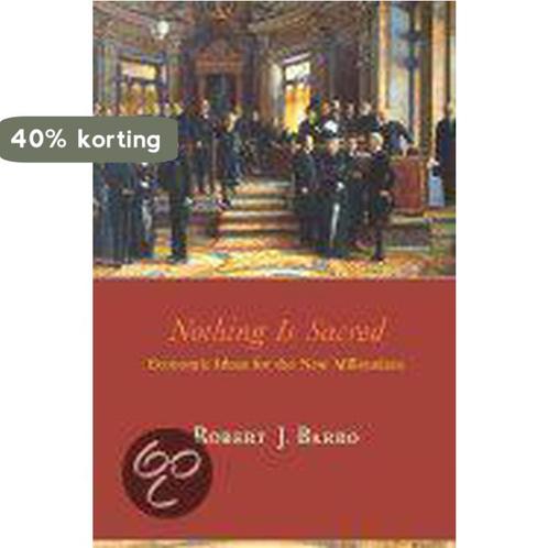 Nothing Is Sacred 9780262025263 Robert J. Barro, Boeken, Overige Boeken, Zo goed als nieuw, Verzenden
