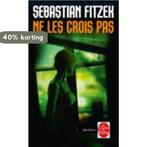 NE Les Crois Pas 9782253158370 Sebastian Fitzek, Boeken, Verzenden, Gelezen, Sebastian Fitzek