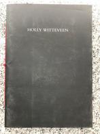 Holly Witteveen  (Huub Mous, inleiding), Gelezen, Verzenden, Huub Mous, Schilder- en Tekenkunst
