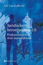 Juridische beroepsethiek 2.0 9789463712200 Eric Lancksweerdt, Boeken, Verzenden, Gelezen, Eric Lancksweerdt