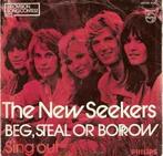 vinyl single 7 inch - The New Seekers - Beg, Steal Or Borrow, Zo goed als nieuw, Verzenden